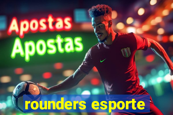 rounders esporte